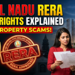 Decoding Tamil Nadu RERA: What Homebuyers Need to Know Now